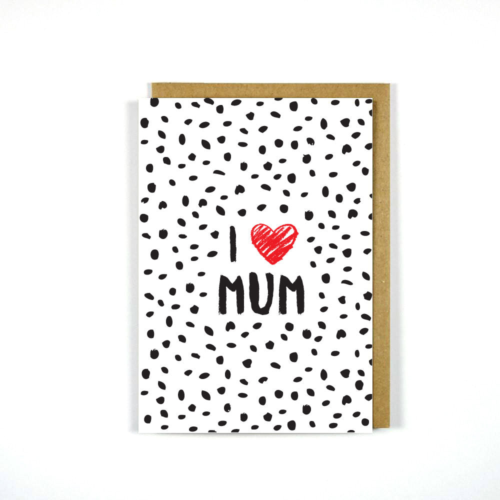 Card - I ❤️ Mum