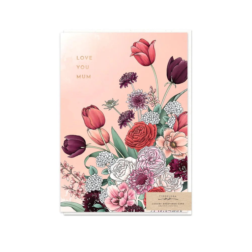 Typoflora | Tulips Love You Mum